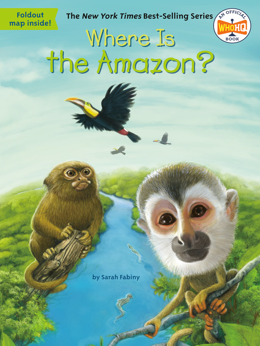 Title details for Where Is the Amazon? by Sarah Fabiny - Available